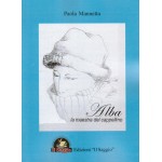 Alba, la maestra del cappellino Alba, la maestra del cappellino